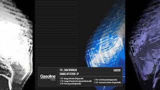 TiTi, Sam Sparacio - Savage affection (original mix) // Savage affection Ep - Gasoline Records