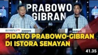 FULL Pidato Prabowo dan Gibran Tanggapi Hasil Quick Count di Istora Senayan