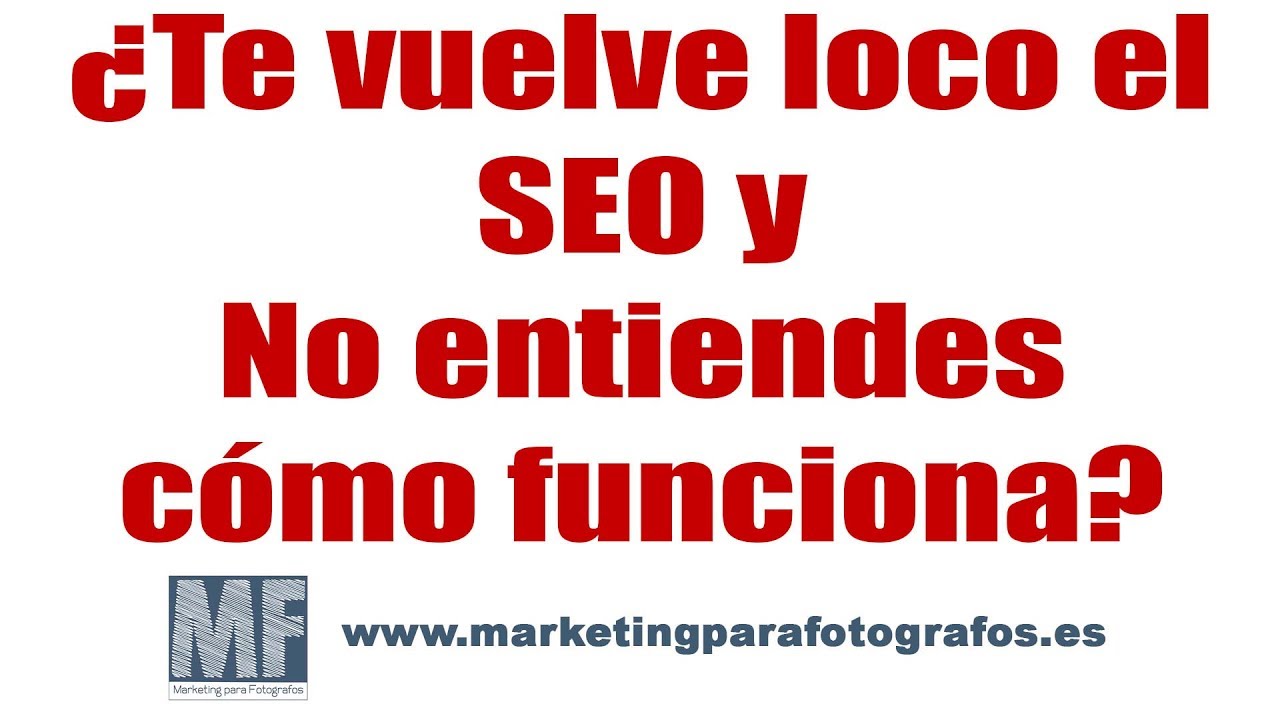 Cómo funciona el SEO explicado para novatos. Cómo funciona el SEO explicado para novatos.