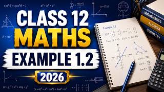 Class 12 Maths | Example 1.2 | Tamilnadu board 2026 | Tamil