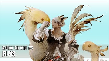 Final Fantasy XIV | Elpis Aether Current 3