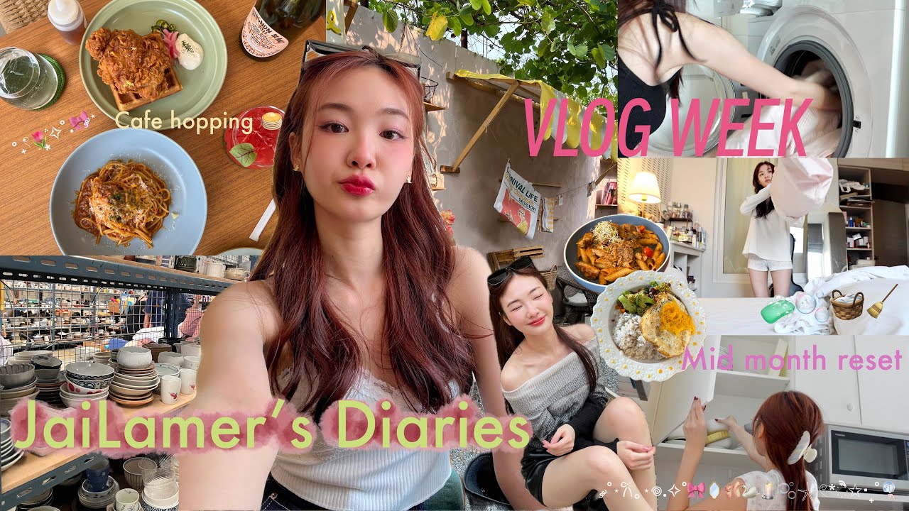 (SUB) JaiLamer’s Diaries | VLOG WEEK 📷 Cafe hopping🥤Homebody มนุษย์ติดบ้าน, Mid-Month Reset 🫧