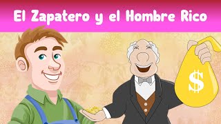 Cuento para Dormir a los Niños: El Zapatero y el Hombre Rico