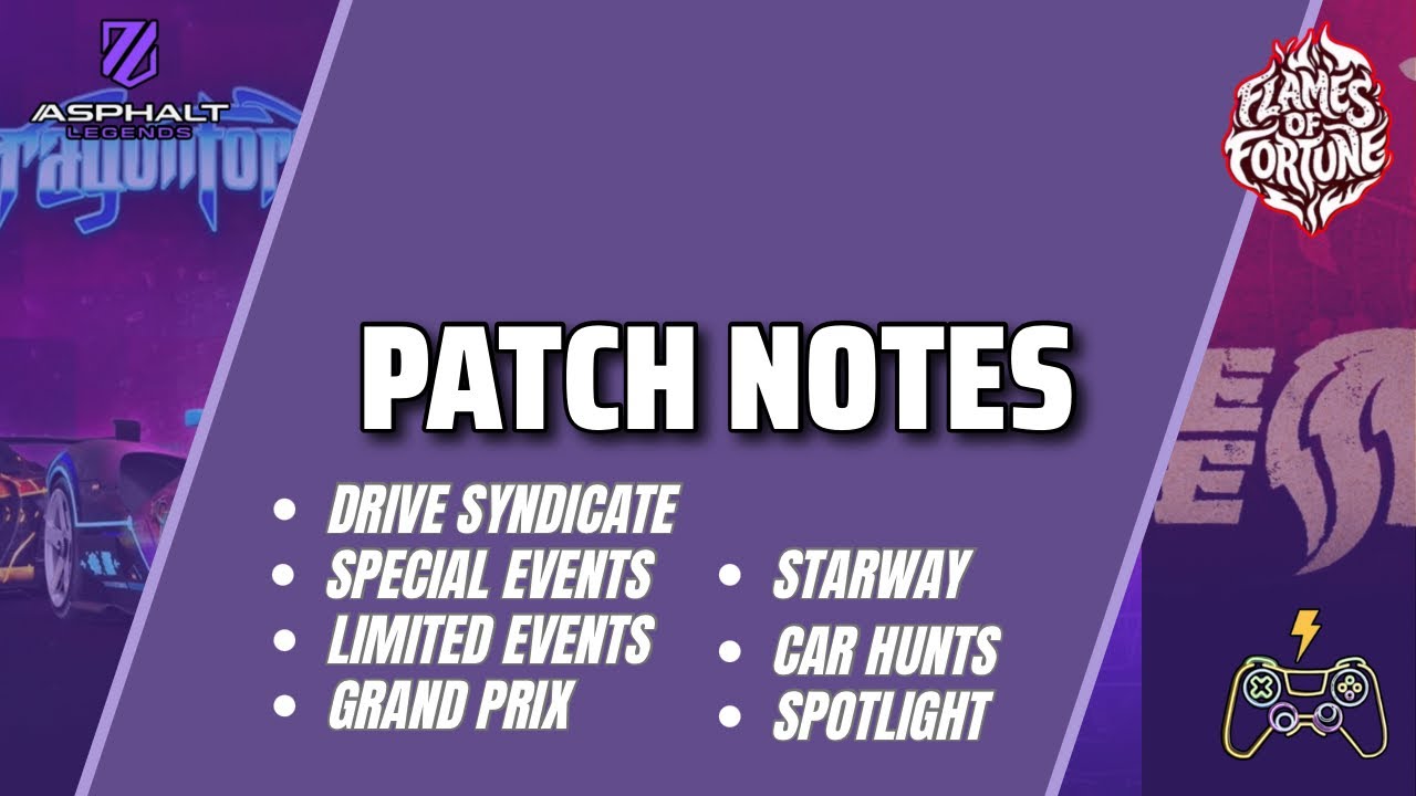 Asphalt Legends | Flames Of Fortune - Patch Notes