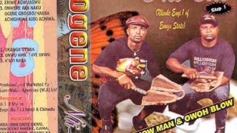 Ogene Nti-Ike- "Onye Bu Nwa Nnem"