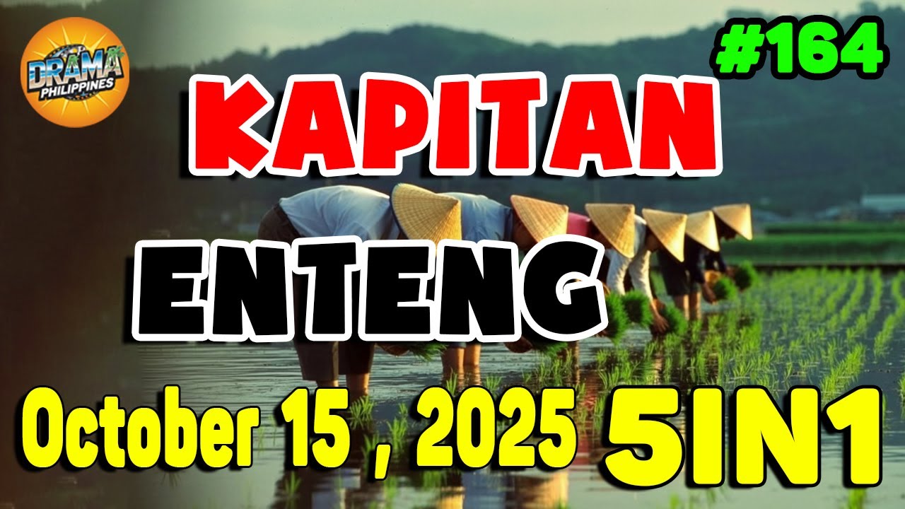KAPITAN ENTENG 5in1 | Full Episode : #164 