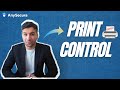 Print Compliance Made Easy: AnySecura Print Control Workflow