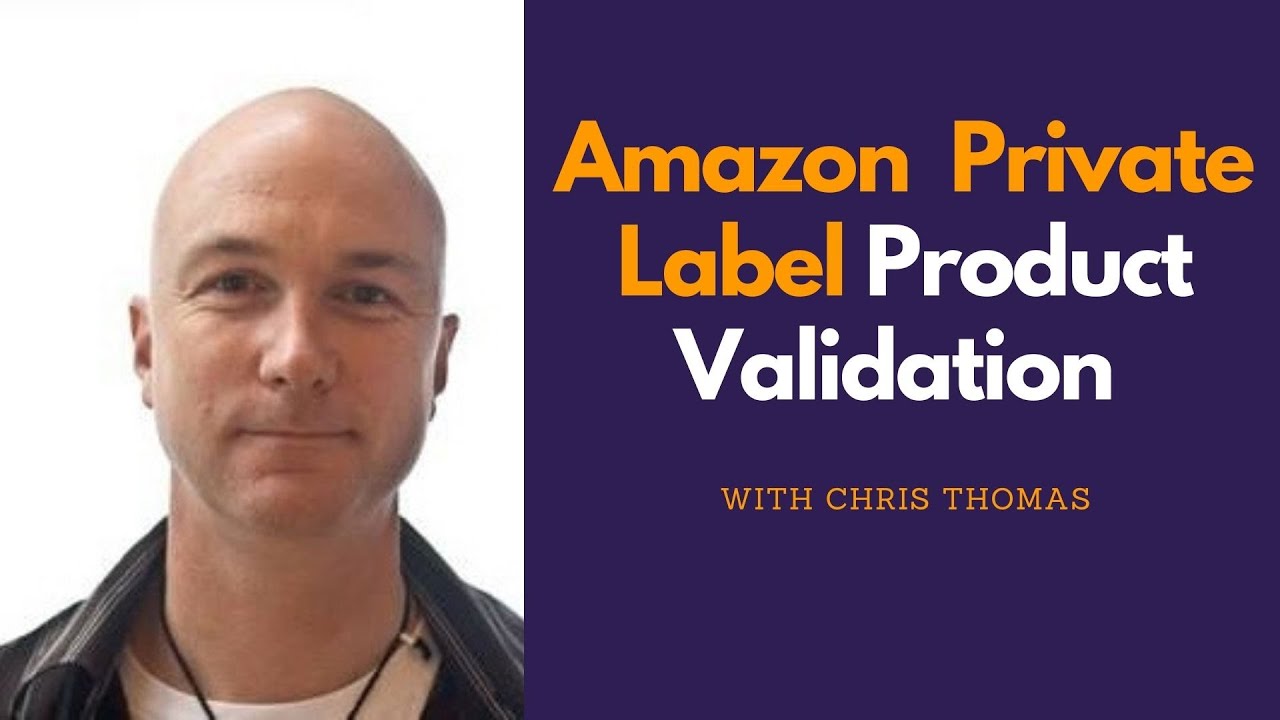 Amazon Private Label Product Validation