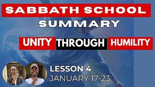 Sabbath school summary Lesson Unity through humility Wealth