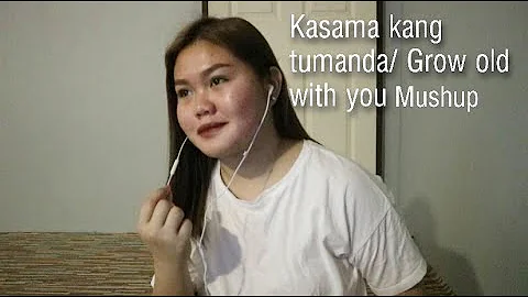 Kasama Kang Tumanda/Grow Old With You MASHUP | Cover by Jenbie Zabalerio