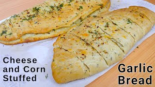 Garlic Bread Recipe | Cheese & Corn Stuffed Garlic Bread | Dominos Style Garlic Bread | Garlic Bread