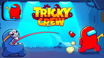 Tricky Crew - Gameplay Walkthrough Part 3 Level 12-20 (Android,iOS)