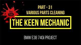 BMW E38 740i ENGINE PARTS CLEANING AND RESTORATION E39 E31 E32 E34 M62TU M62 M60 735i 740iL PART 31