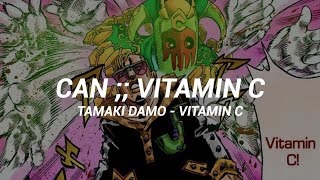 《CAN》- Vitamin C //Sub.Español//