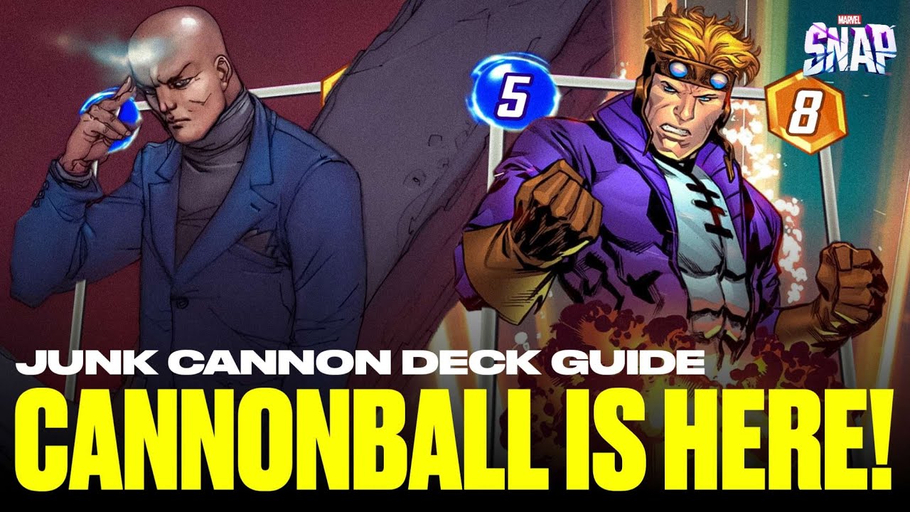 CANNONBALL IS INSANE! Junk Cannon Guide! Marvel SNAP YouTube