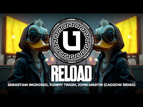 HARD TECHNO ◎ Sebastian Ingrosso, Tommy Trash, John Martin - Reload (CADZOW Remix)