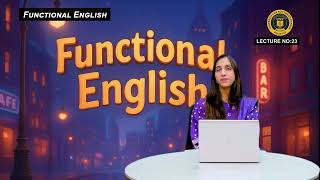 Functional English Lecture 23rd