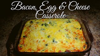 Bacon Egg And Cheese Casserole | Bacon Recipes | Egg Recipes | Breakfast Casserole Recipe Bacon Egg And Cheese Casserole | Bacon Recipes | Egg Recipes | Breakfast Casserole Recipe