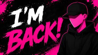 Im Back!