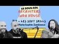 Podcast sous sol  episode 3 evaluation des soft skills avec mariesophie zambeaux