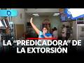 La “predicadora” de la extorsión | Domingo al Día | Perú