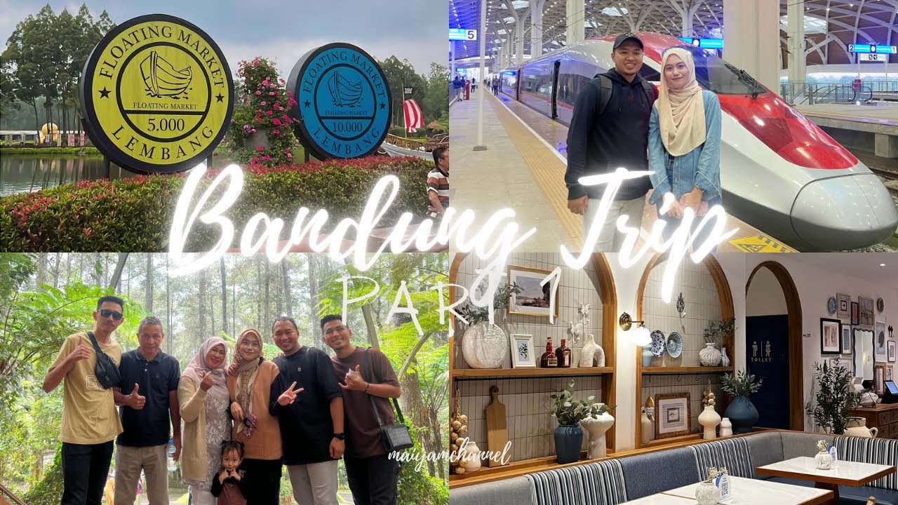 Bandung Trip- Tempat paling sesuai bersama family? (Part 1)