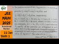 The position vectors of two 1 kg particles, A and B are given by vector rA = ( alpha1 t^2 i + alpha