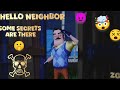 Today we are playing hello neighbour 🤯☠️ some secrets are in the neighbour house 🤫