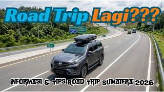 Persiapan Road Trip Depok-Medan 2026