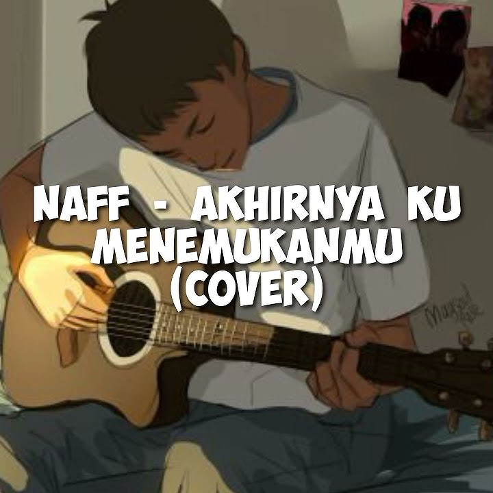 Naff - Akhirnya Ku Menemukanmu || Story Wa 30 detik - Cover by ganesha