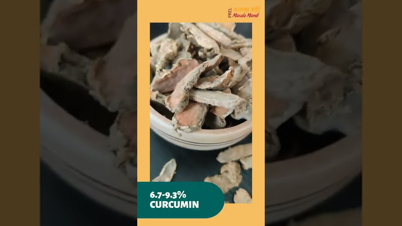 Meghalaya High Curcumin Lakadong Turmeric