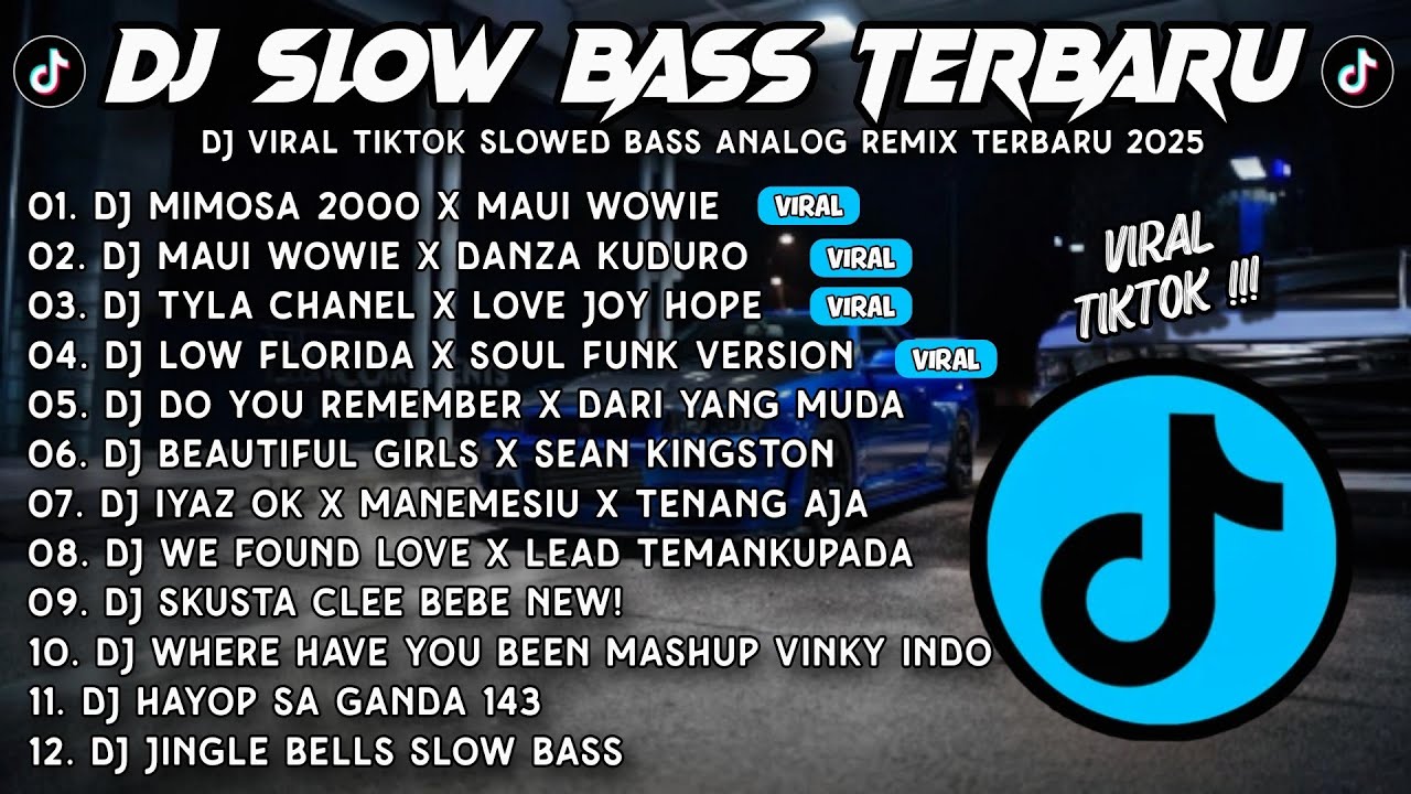 DJ SLOW BASS TERBARU 2025 🎵 BEST 🔥 LATEST TIKTOK HITS 🎧 MIMOSA X MAUIE WOWIE X DANZA KUDURO X CHANEL