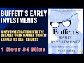 Buffett’s Early Investments: Investigation Into The Decades When Warren Earned His Best Returns