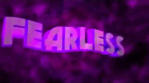 FEARLESS INTRO COMPILATION!