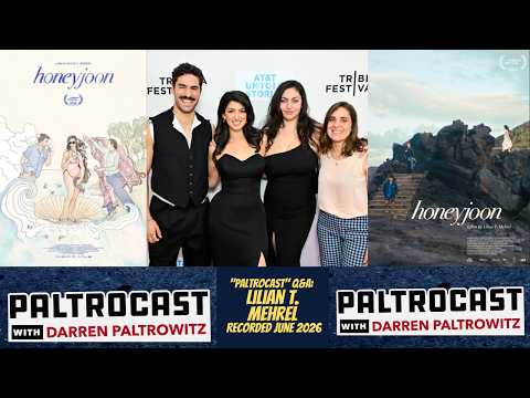 Director Lilian T. Mehrel on the Dark Comedy "Honeyjoon", Tribeca & More | Paltrocast