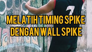 Tips Latihan Timing Spike Dengan Wall Spike