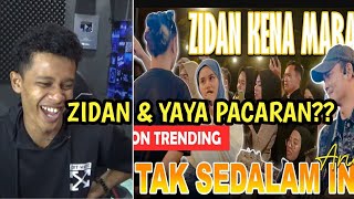 Zidan Dah Punya Pacar Reaction Zidan U0026 Yaya  Tak Sedalam Ini  Arief