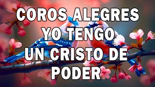 COROS VIEJITOS PERO BONITOS ✟ MAS DE 55 COROS AVIVAMIENTO PENTECOSTAL  COROS PENTECOSTALES