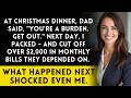 Dad Kicked Me Out On Christmas—So I Cut Off Every Bill And Watched Their Life Fall Apart