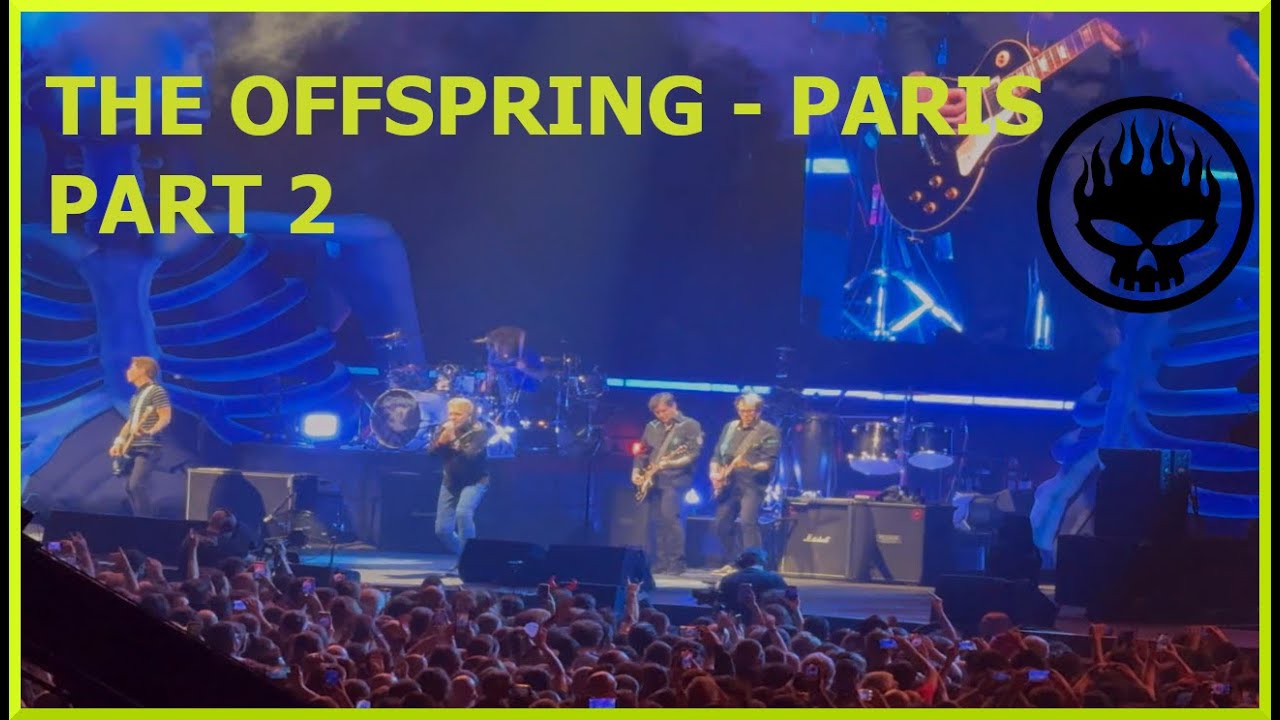 [4K] THE OFFSPRING - SUPERCHARGED TOUR PART2/2 - PARIS LA DEFENSE ARENA ...