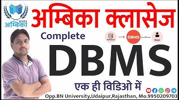 DBMS in One Video(Database Management System) (Complete) || Ambika Classes || Er. Arvind Sharma Sir.
