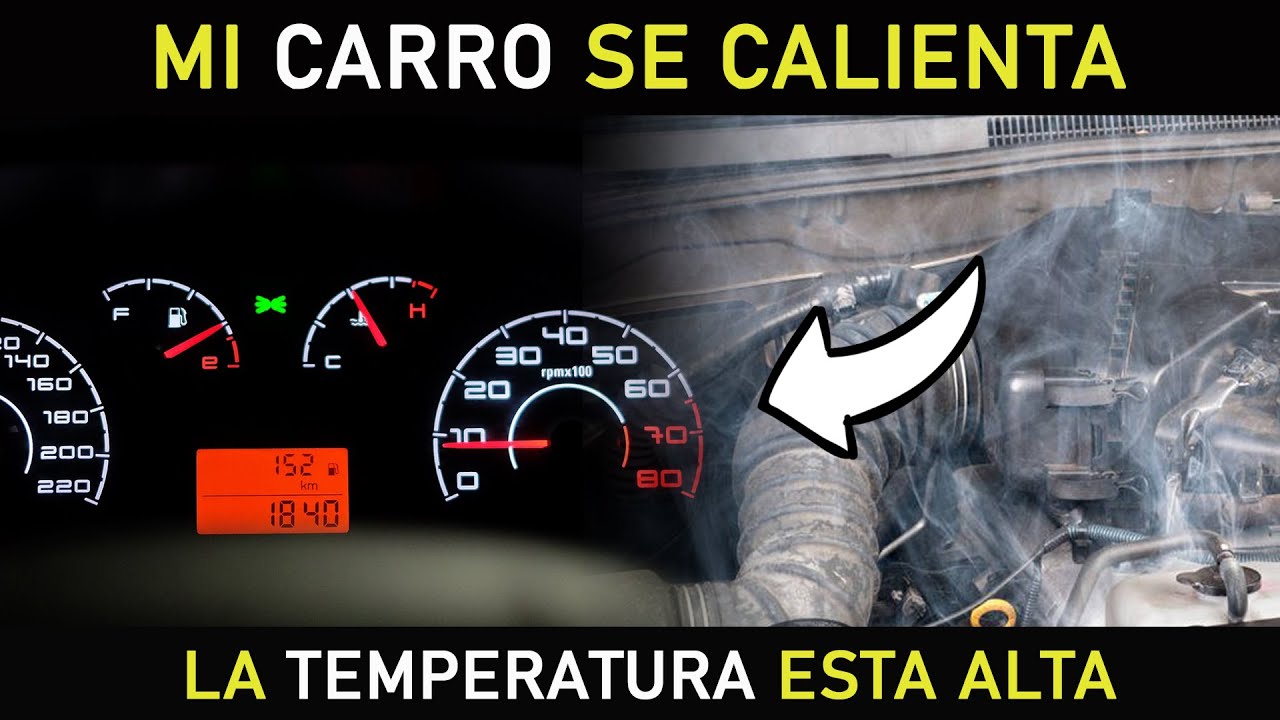 Por qué se CALIENTA mi AUTO - Solución: Temperatura ALTA Causas comunes 🔥