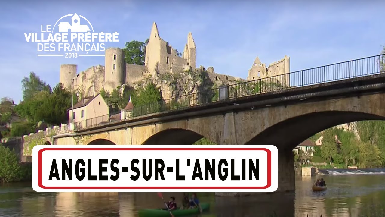 Angles-sur-l'Anglin - Région Nouvelle-Aquitaine - Stéphane Bern - Le Village Préféré des Français