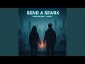 Send A Spark