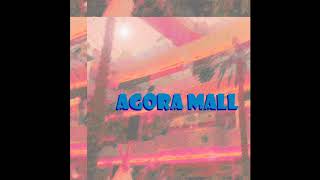 AGORA MALL (Vaporwave - Mallsoft - Electronic mix)