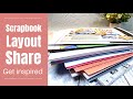 Scrapbook Layout Share / Get Inspired!