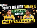 🎙️ Interview with TWO AIR 1s! 🏆 JEE Main 2026 Toppers P. Mohith &amp; Chandra Sekhar Secrets Revealed!