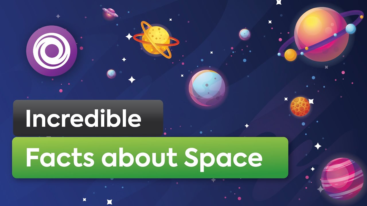 Incredible Facts about SPACE that will blow your Mind ! - YouTube