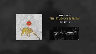 Be Still (Studio Sessions)  - Hillsong Worship chords