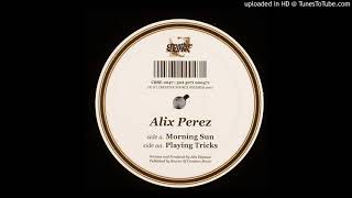 Alix Perez- Morning Sun (Creative Source 047)